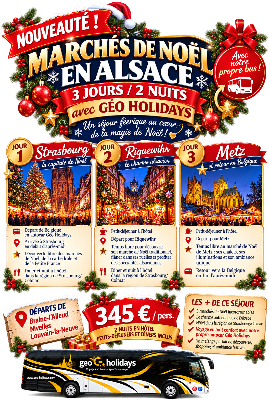 Marchés de Noël en Alsace : Strasbourg, Riquewihr, Metz avec geo holidays.